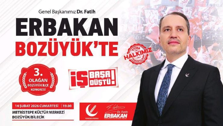 Yeniden Refah Partisi Bozüyük İlçe Kongresi’ne Büyük Davet!